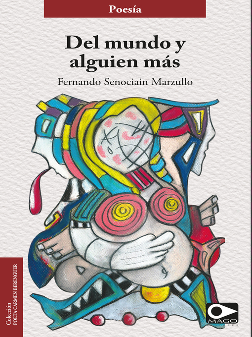 Title details for Del mundo y alguien más by Fernando Senociain - Available